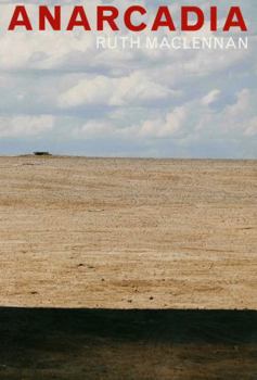 Paperback Ruth Maclennan - Anarcadia Book