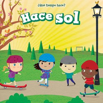 Paperback Hace Sol (It's Sunny) Book