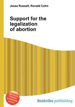 Paperback Support for the Legalization of Abortion Book