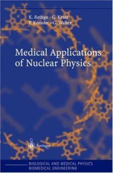 Hardcover Medical Applications of Nuclear Physics Book