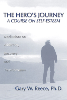 Paperback Hero's Journey: A Course on Self-Esteem Book