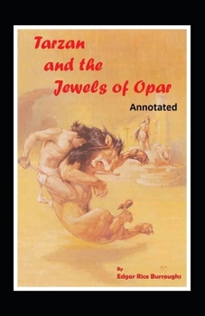 Paperback Tarzan and the Jewels of Opar Annotated Book