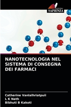 Paperback Nanotecnologia Nel Sistema Di Consegna Dei Farmaci [Italian] Book