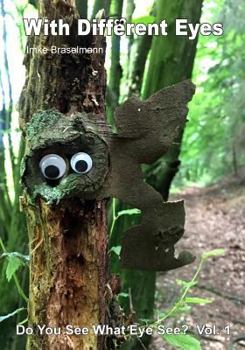 Paperback With different eyes: Do you see what I see? Book