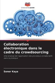 Collaboration électronique dans le cadre du crowdsourcing