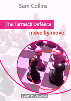 Paperback Tarrasch Defence: Move by Move Book