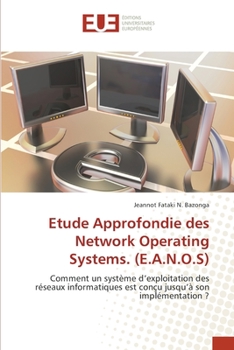 Paperback Etude Approfondie des Network Operating Systems. (E.A.N.O.S) [French] Book