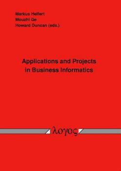 Paperback Applications and Projects in Business Informatics Book