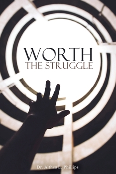 Paperback Worth the Struggle Book