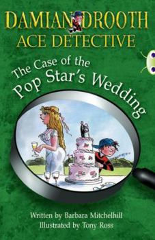 Paperback Damian Drooth Ace Detective: The Case of the Pop Star's Wedding Book