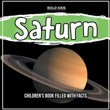 Paperback Saturn: Children's Book Filled With Facts Book