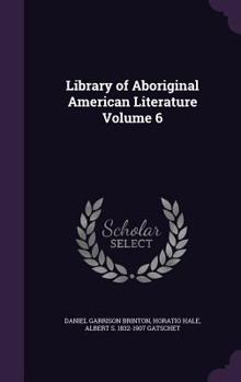 Hardcover Library of Aboriginal American Literature Volume 6 Book