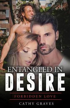 Paperback Entangled in Desire: Forbidden Love Book