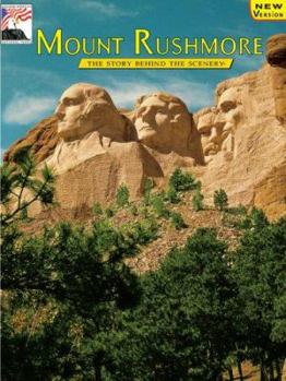 Paperback Mount Rushmore: The Story Behind the Scenery Book