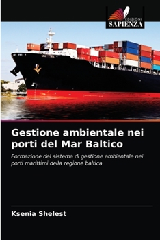 Paperback Gestione ambientale nei porti del Mar Baltico [Italian] Book