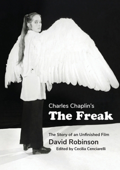 Charles Chaplin's The Freak