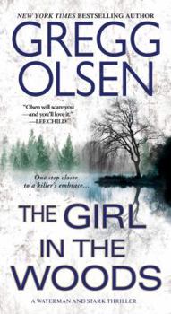 The Girl in the Woods - Book #1 of the Waterman and Stark