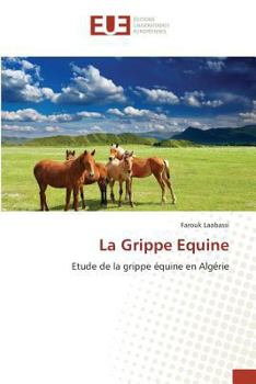 Paperback La Grippe Equine [French] Book