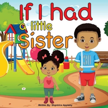 Paperback If I Had a Little Sister Book