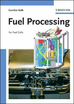 Hardcover Fuel Processing: For Fuel Cells Book