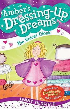 The Velvet Cloak - Book #3 of the Dressing-Up Dreams