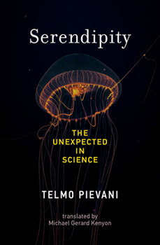 Hardcover Serendipity: The Unexpected in Science Book