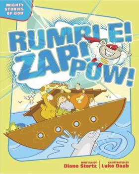 Hardcover Rumble! Zap! Pow!: Mighty Stories of God Book