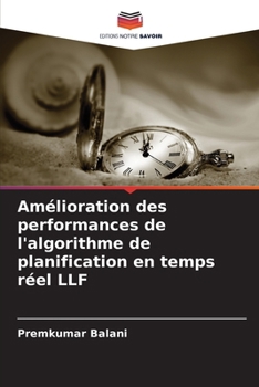 Paperback Amélioration des performances de l'algorithme de planification en temps réel LLF [French] Book
