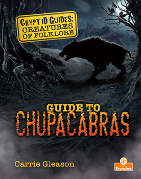 Paperback Guide to Chupacabras Book