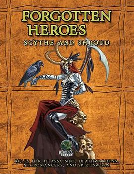 Paperback Forgotten Heroes Scythe and Shroud Book