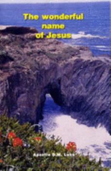 Paperback The Wonderful Name of Jesus Book