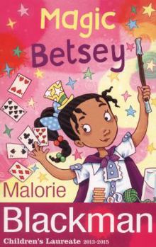 Magic Betsey (Mammoth Storybooks) - Book  of the Betsey Biggalow Series