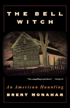 Paperback The Bell Witch: An American Haunting Book