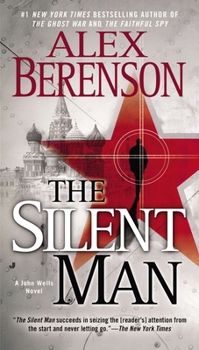 The Silent Man - Book #3 of the John Wells