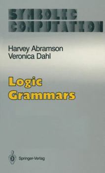 Logic Grammars (Symbolic Computation / Artificial Intelligence)