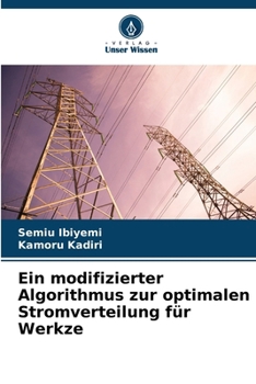 Paperback Ein modifizierter Algorithmus zur optimalen Stromverteilung für Werkze [German] Book