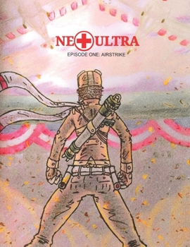 Paperback Ne Plus Ultra: Episode One: Airstrike Book