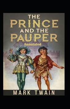 Paperback The Prince and the Pauper Annotated Book