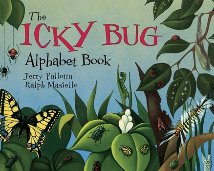 The Icky Bug Alphabet Book (Jerry Pallotta's Alphabet Books) - Book  of the Icky Bug Books