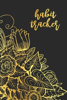 Habit Tracker: Track Your Habits, Achieve Your Goals And Increase Productivity