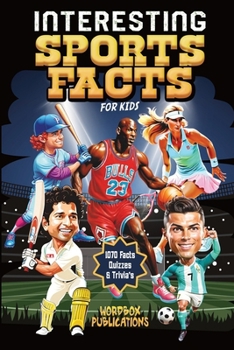 Paperback Interesting Sports Facts For Kids: History, Trivia & Quiz Book For Kids About NFL American Football, Baseball, Basketball, Football, Tennis, Skiing, I Book