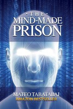 Paperback The Mind-Made Prison Book