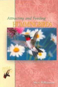 Paperback Attracting and Feeding Hummingbirds Book