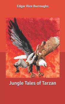 Paperback Jungle Tales of Tarzan Book