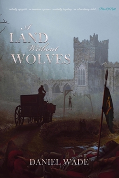 Paperback A Land Without Wolves Book