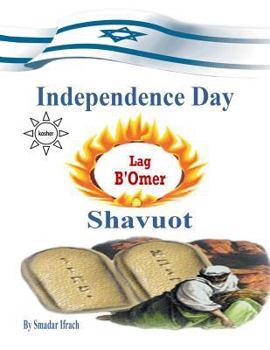 Paperback Independence Day & Lag B'Omer & Shavuot Book