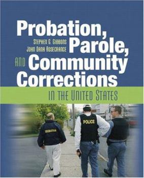 Paperback Probation, Parole, and Community Corrections in the United States Book