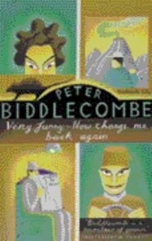 Paperback Very Funny - Now Change Me Back Again Book