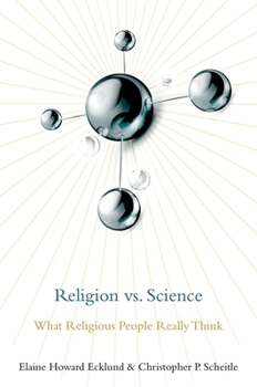 Hardcover Religion vs. Science: What Religious People Really Think Book