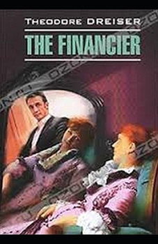 Paperback The Financier Illustrated Book